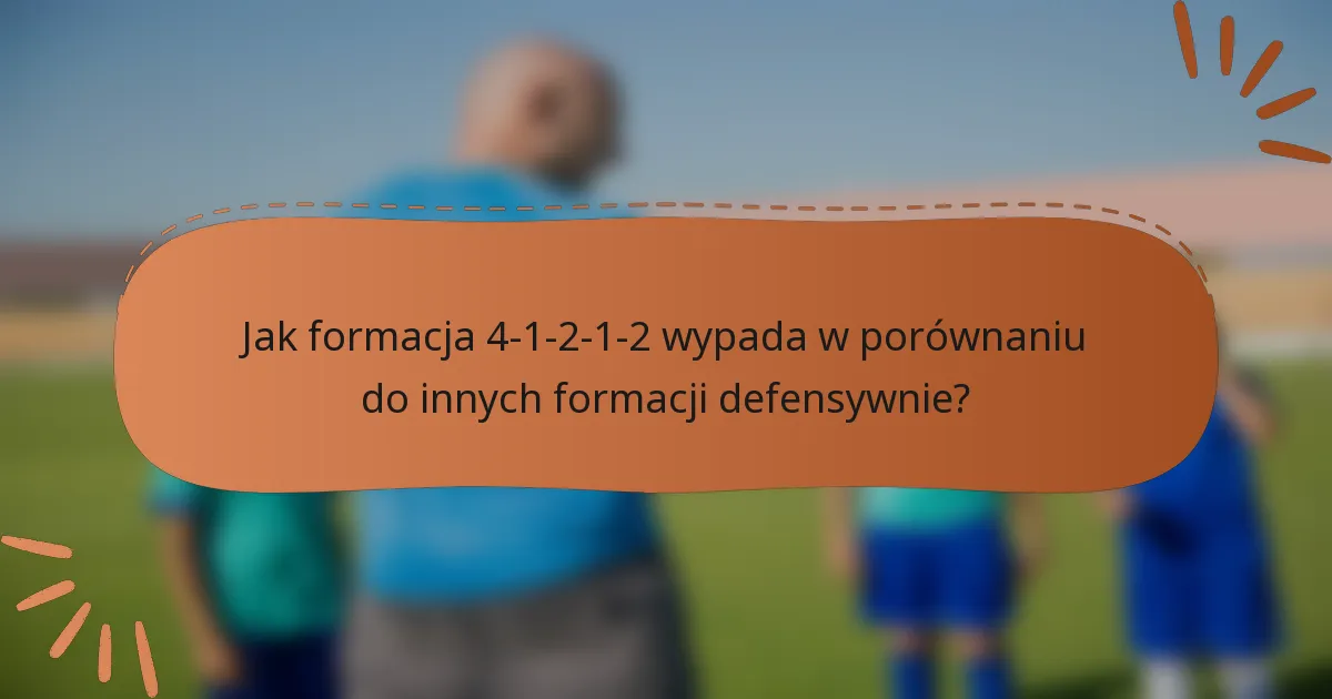 Jak formacja 4-1-2-1-2 wypada w porównaniu do innych formacji defensywnie?